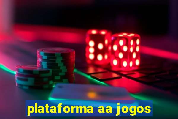 plataforma aa jogos